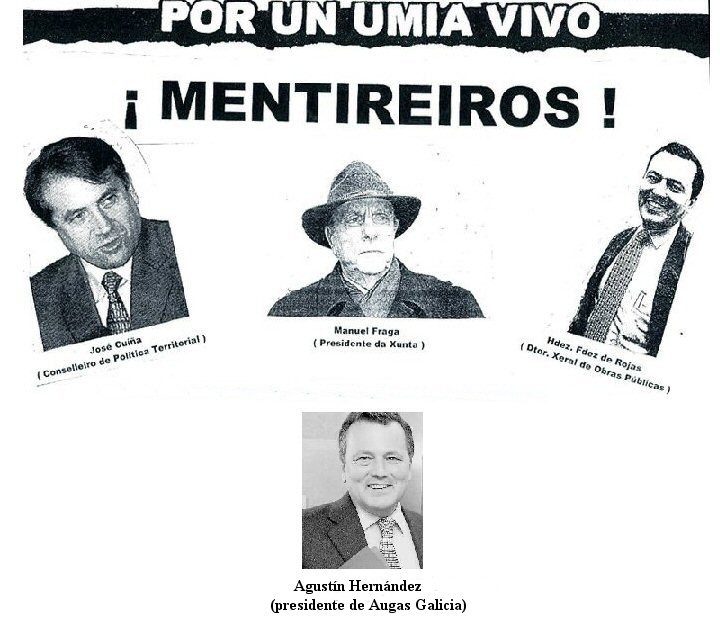 Alg�ns dos responsables: Cui�as, Fraga, Fern�ndez Rojas, Agust�n Hern�ndez. 